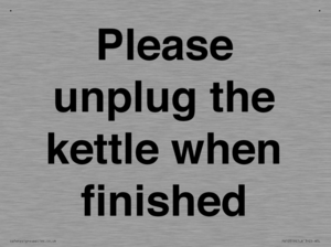 Please unplug the kettle when finished